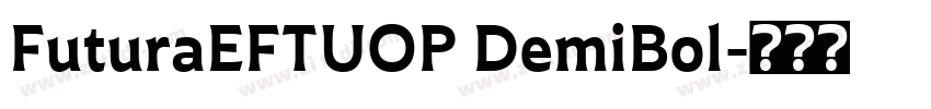 FuturaEFTUOP DemiBol字体转换